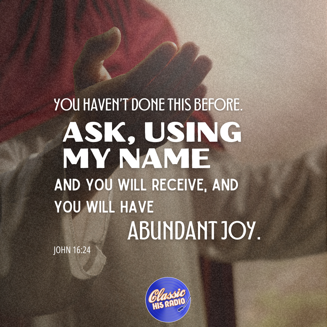 John 16:24 - Verse of the Day