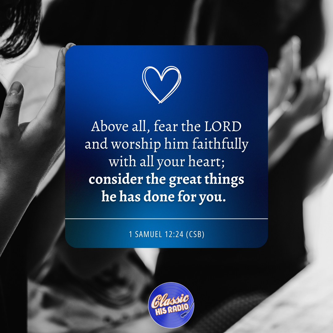 1 Samuel 12:24 - Verse of the Day