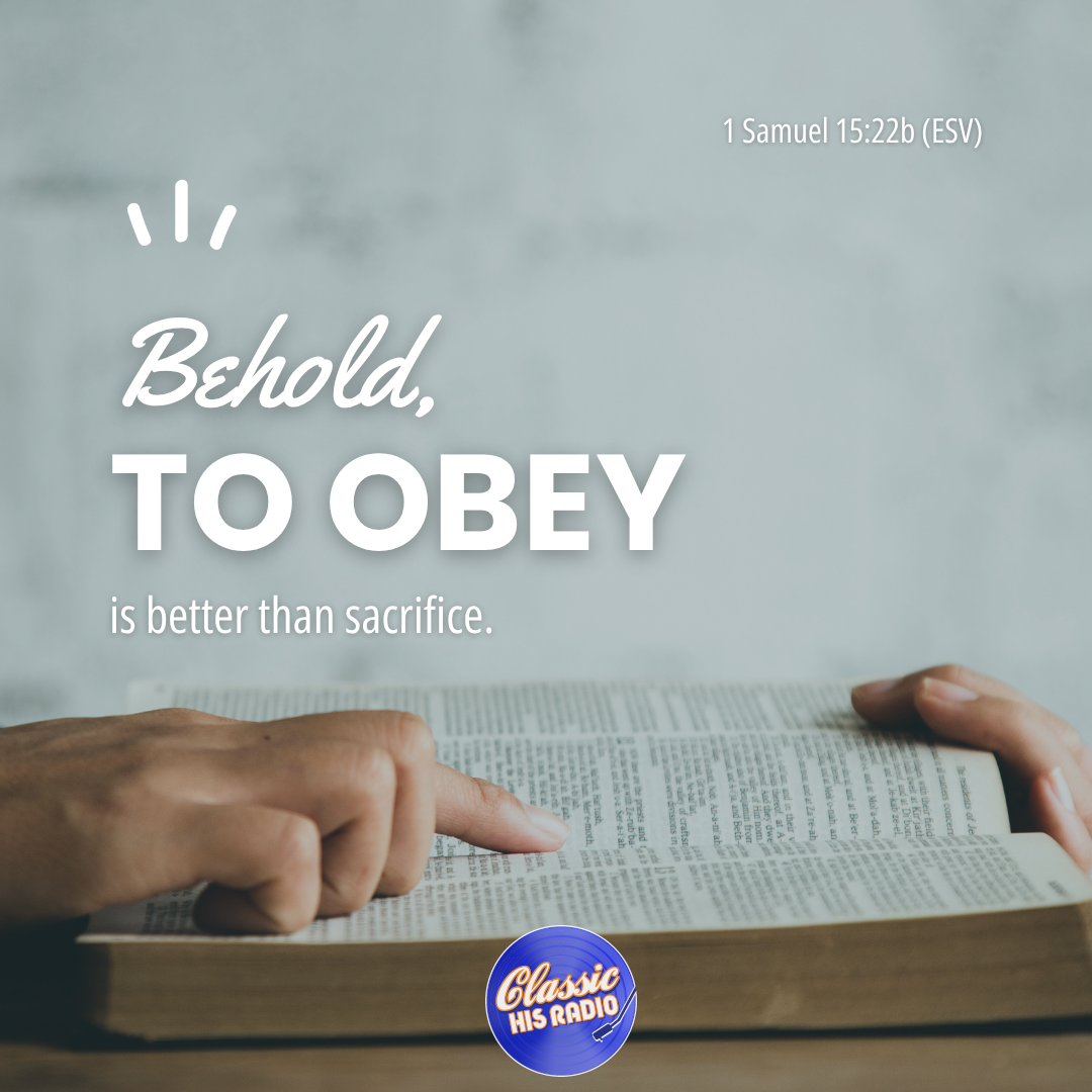 1 Samuel 15:22b - Verse of the Day