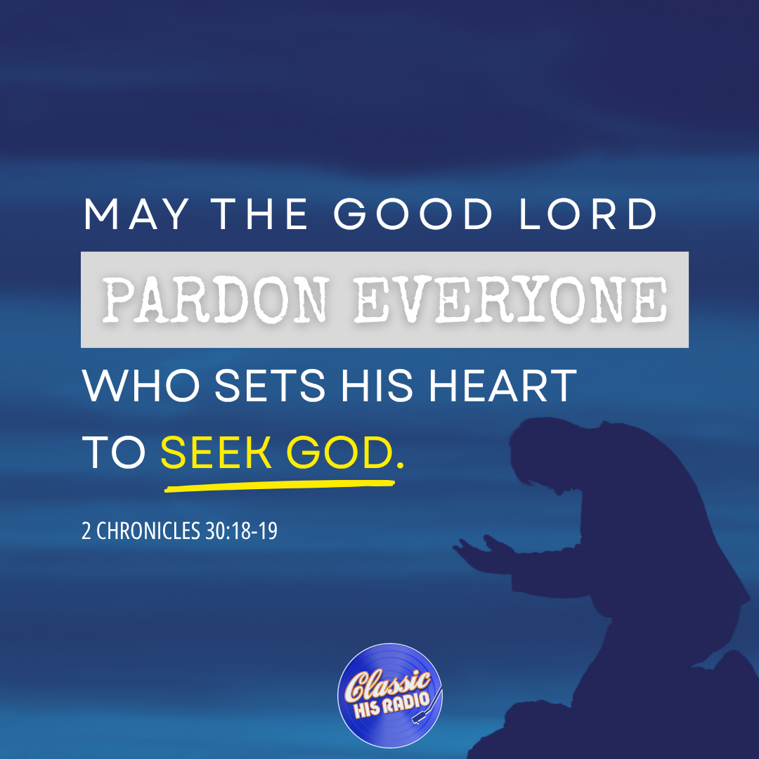 2 Chronicles 30:18-19 - Verse of the Day
