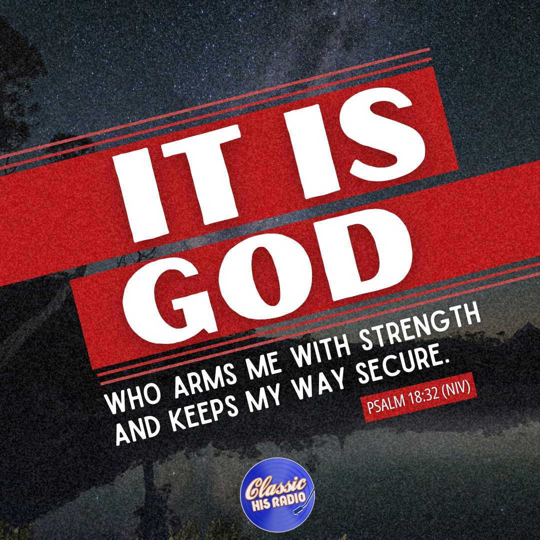 Psalm 18:32 - Verse of the Day