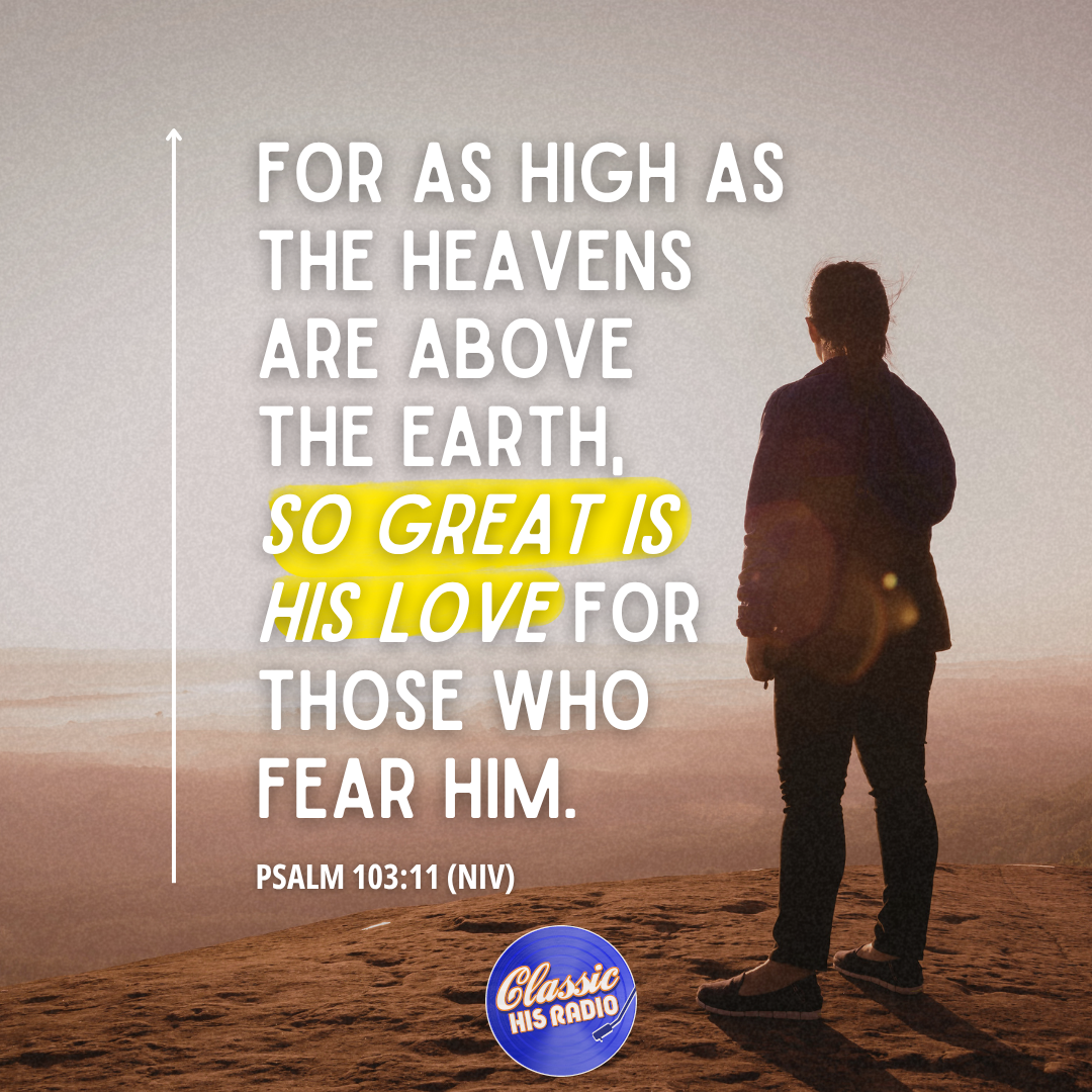 Psalm 103:11 - Verse of the Day