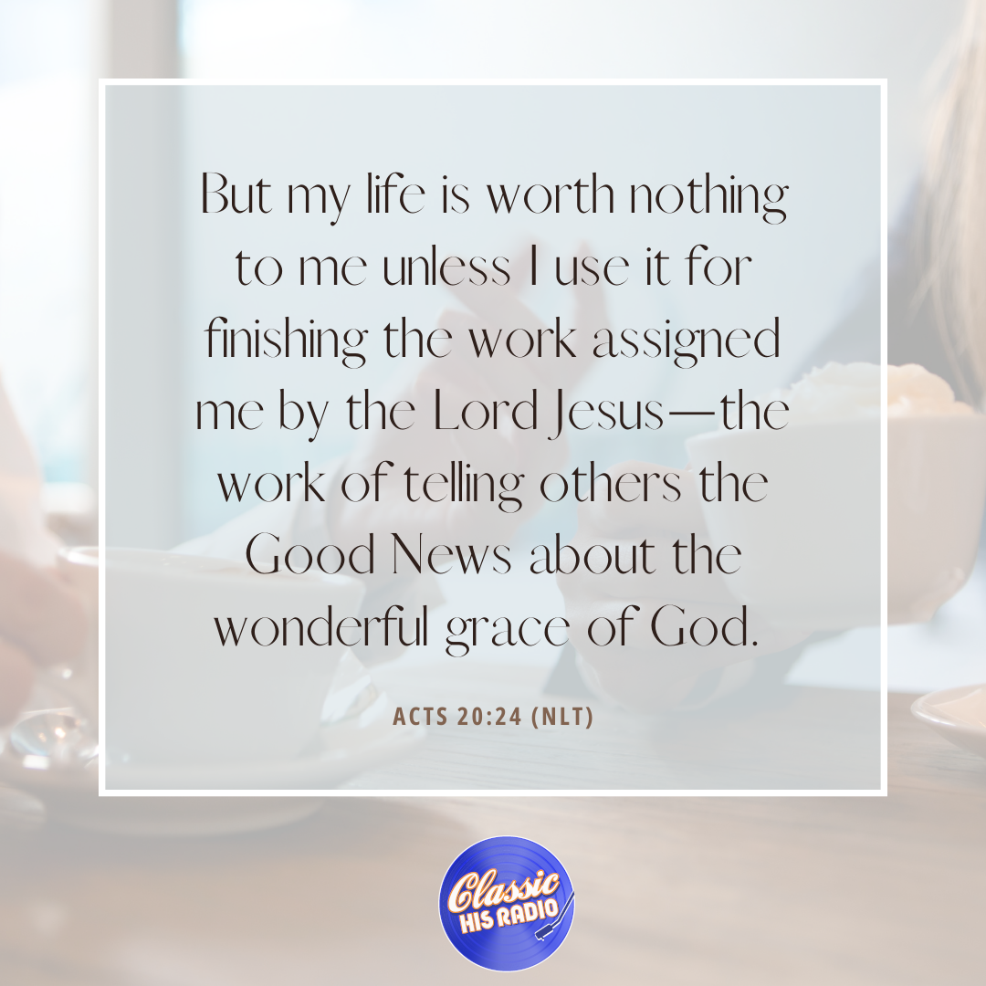 Acts 20:24 - Verse of the Day