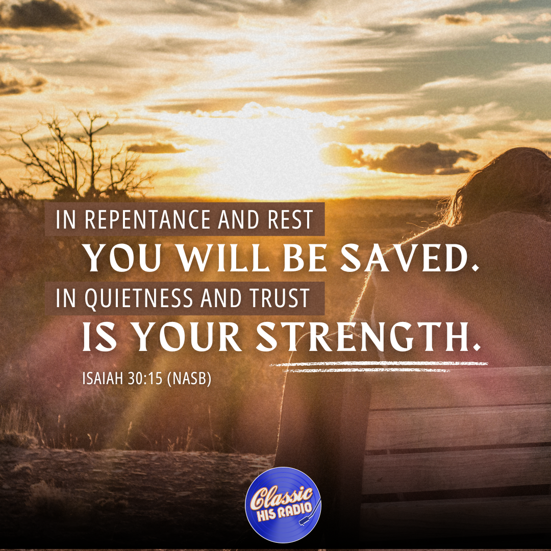 Isaiah 30:15 - Verse of the Day