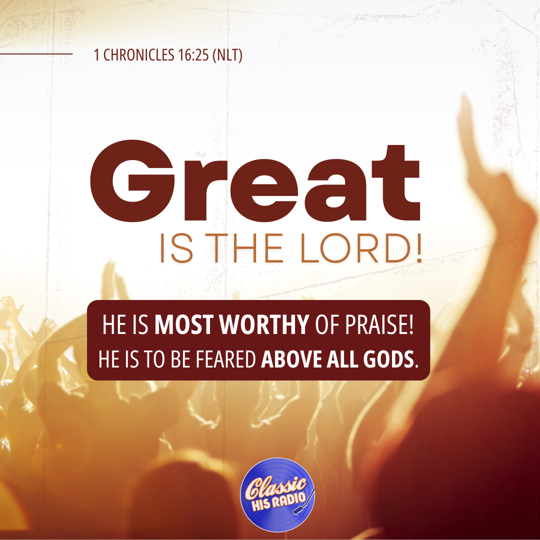 1 Chronicles 16:25 - Verse of the Day