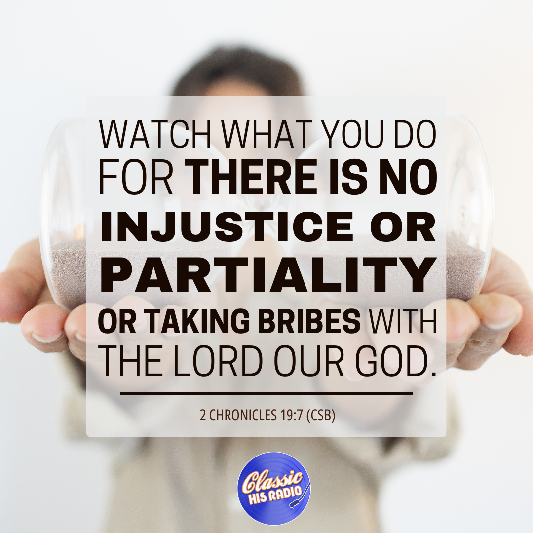 2 Chronicles 19:7 - Verse of the Day