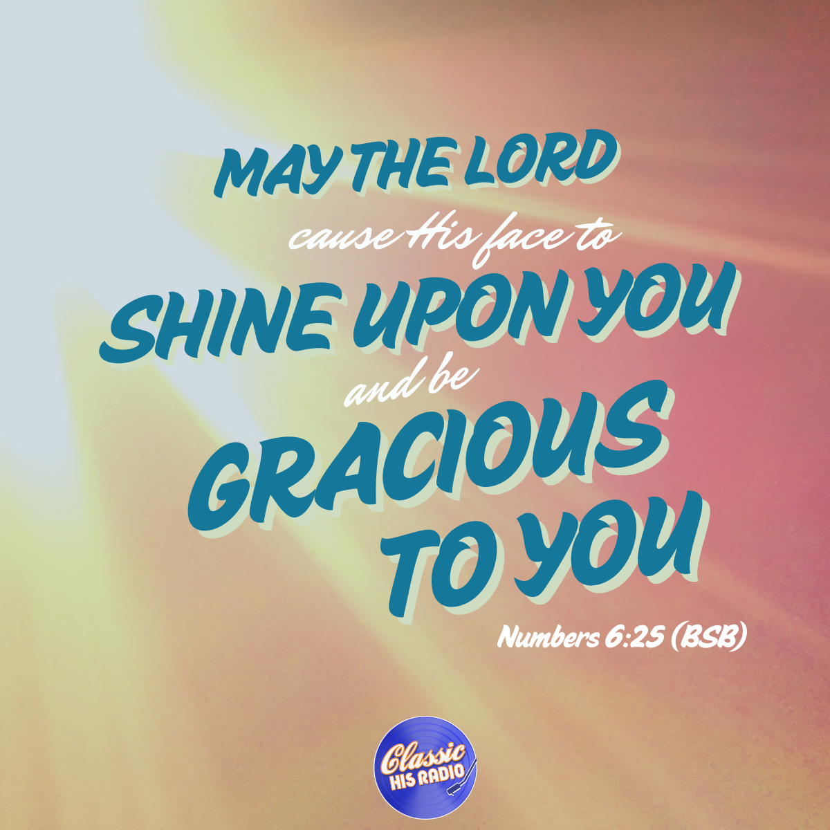 Numbers 6:25 - Verse of the Day