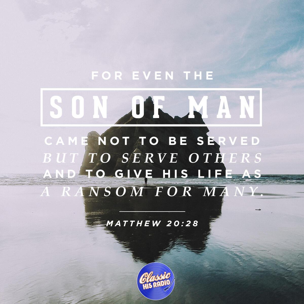 Matthew 20:28 - Verse of the Day