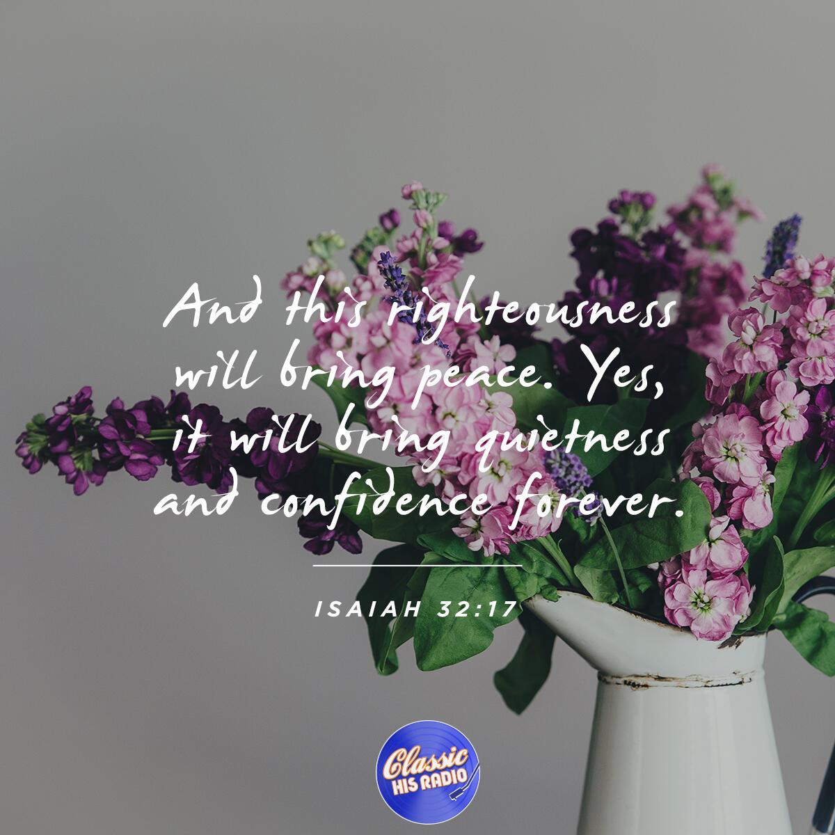 Isaiah 32:17 - Verse of the Day