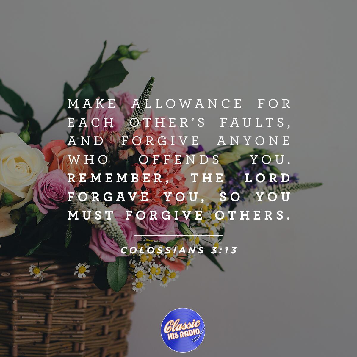 Colossians 3:13 - Verse of the Day