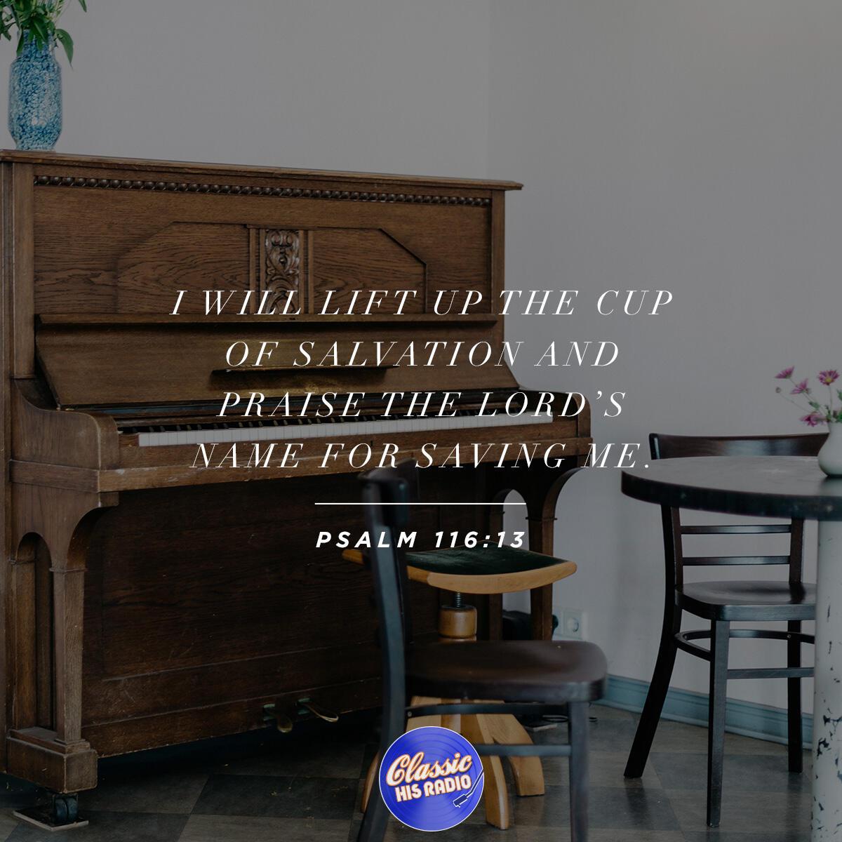 Psalm 116:13 - Verse of the Day