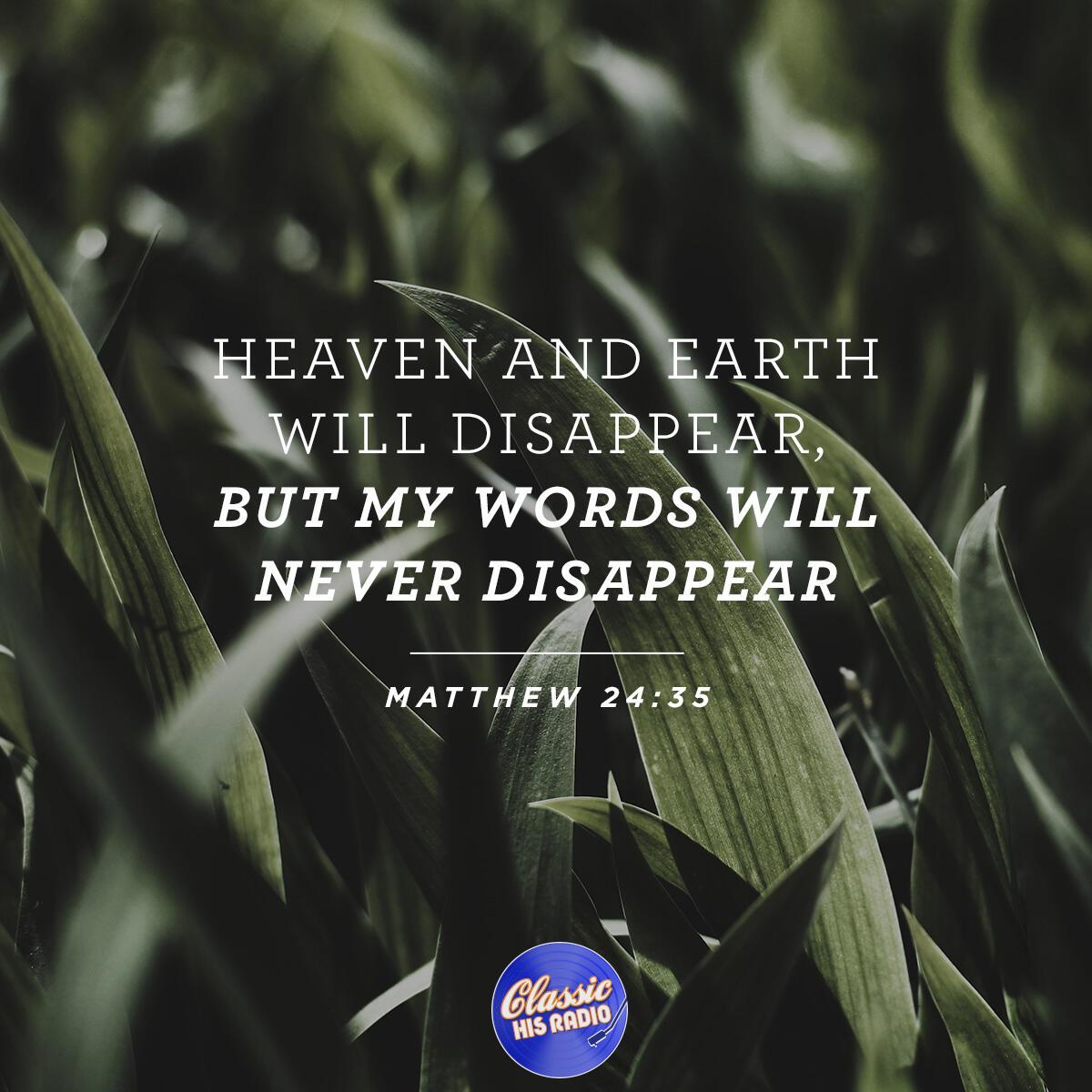 Matthew 24:35 - Verse of the Day