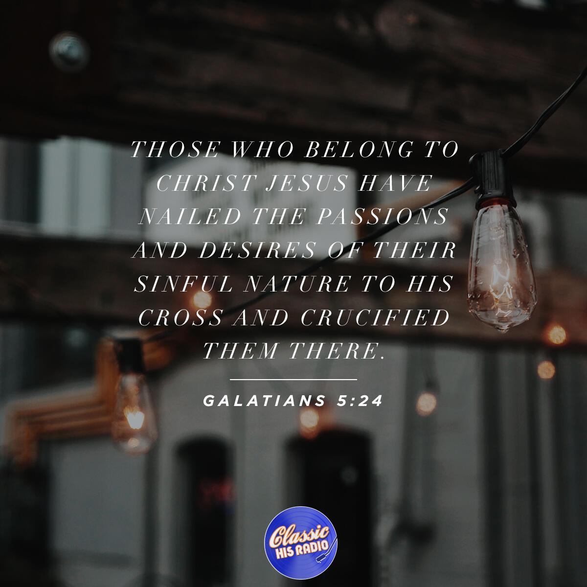 Galatians 5:24 - Verse of the Day