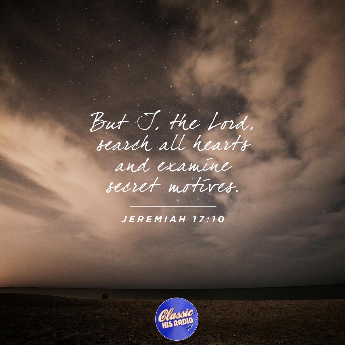 Jeremiah 17:10 - Verse of the Day