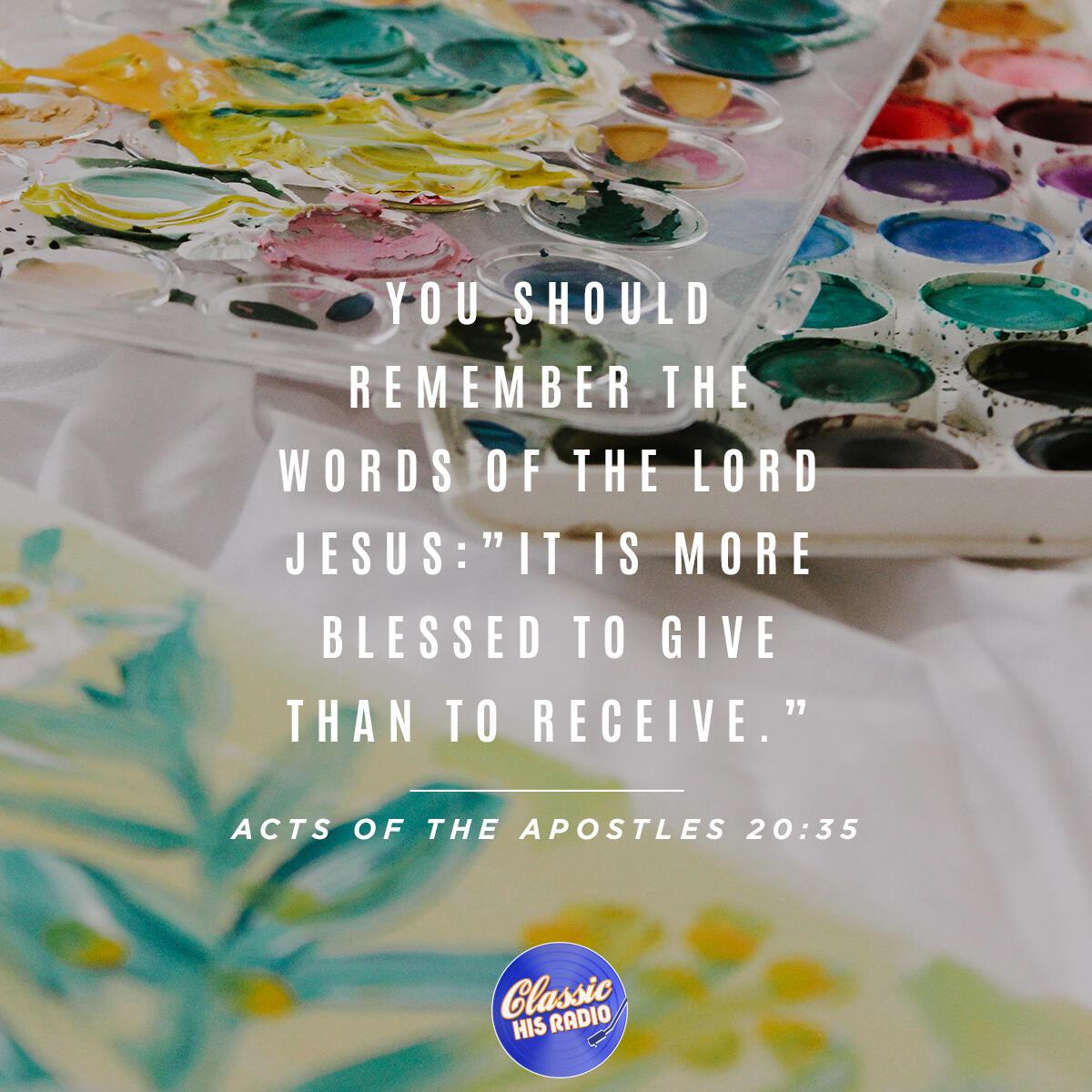 Acts of the Apostles 20:35 - Verse of the Day