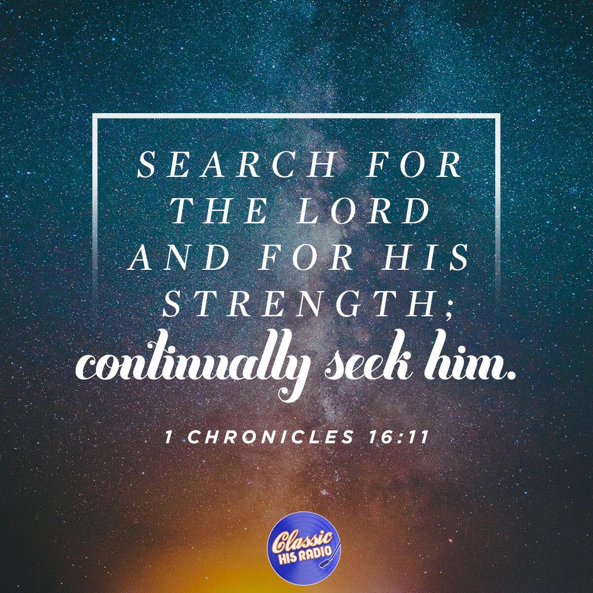 1 Chronicles 16:11 - Verse of the Day