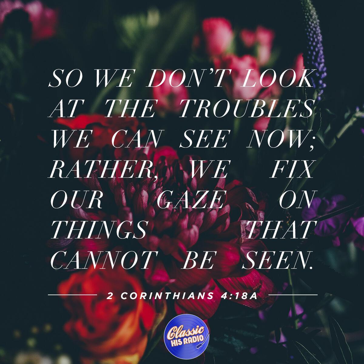 2 Corinthians 4:18a - Verse of the Day