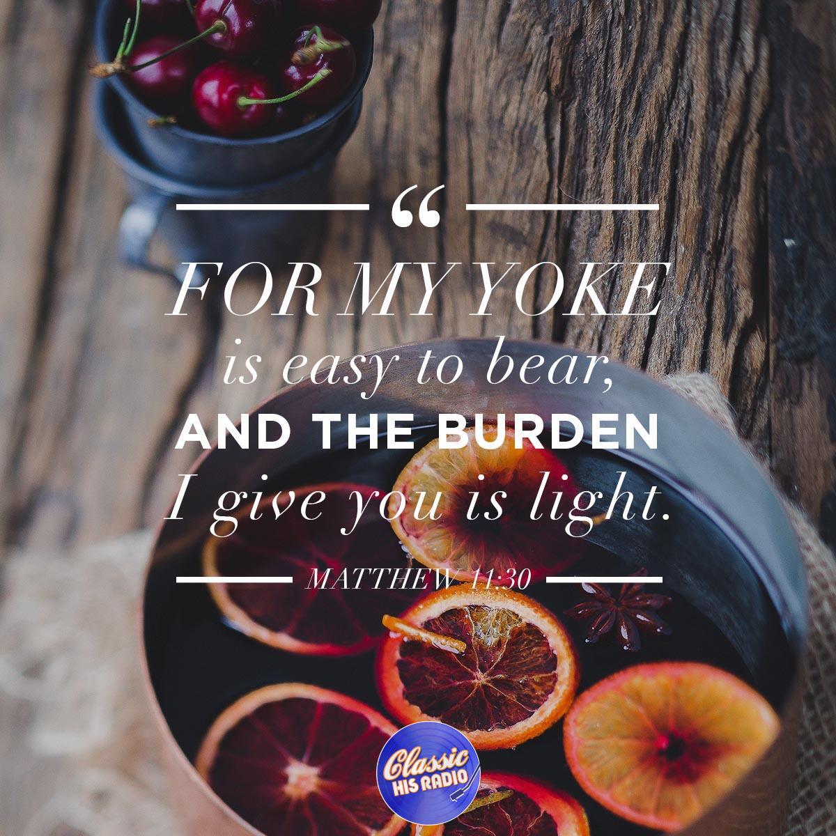 Matthew 11:30 - Verse of the Day
