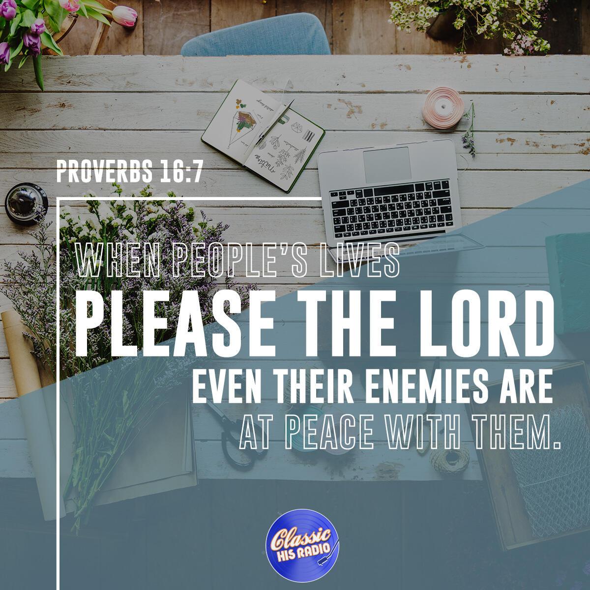 Proverbs 16:7 - Verse of the Day