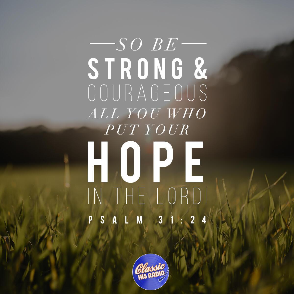 Psalm 31:24 - Verse of the Day