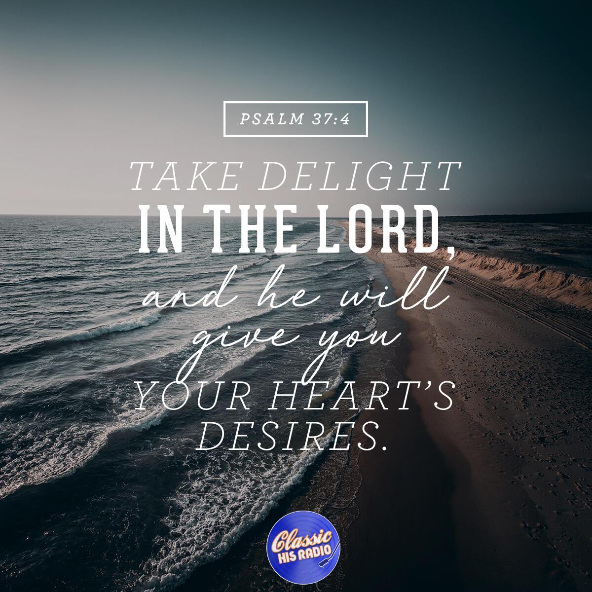 Psalm 37:4 - Verse of the Day