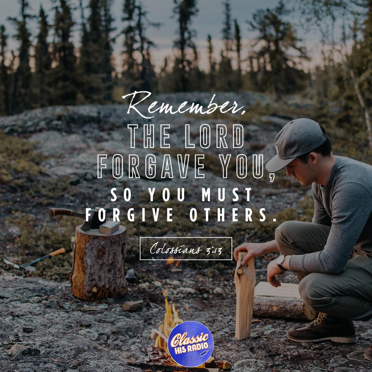 Colossians 3:13 - Verse of the Day