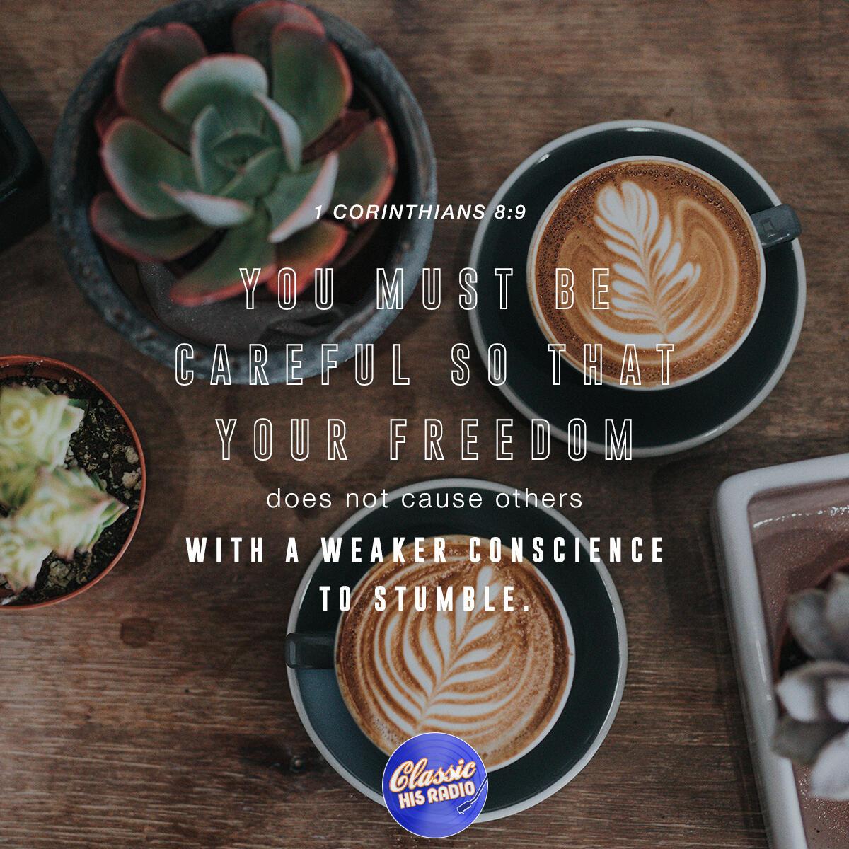 1 Corinthians 8:9 - Verse of the Day