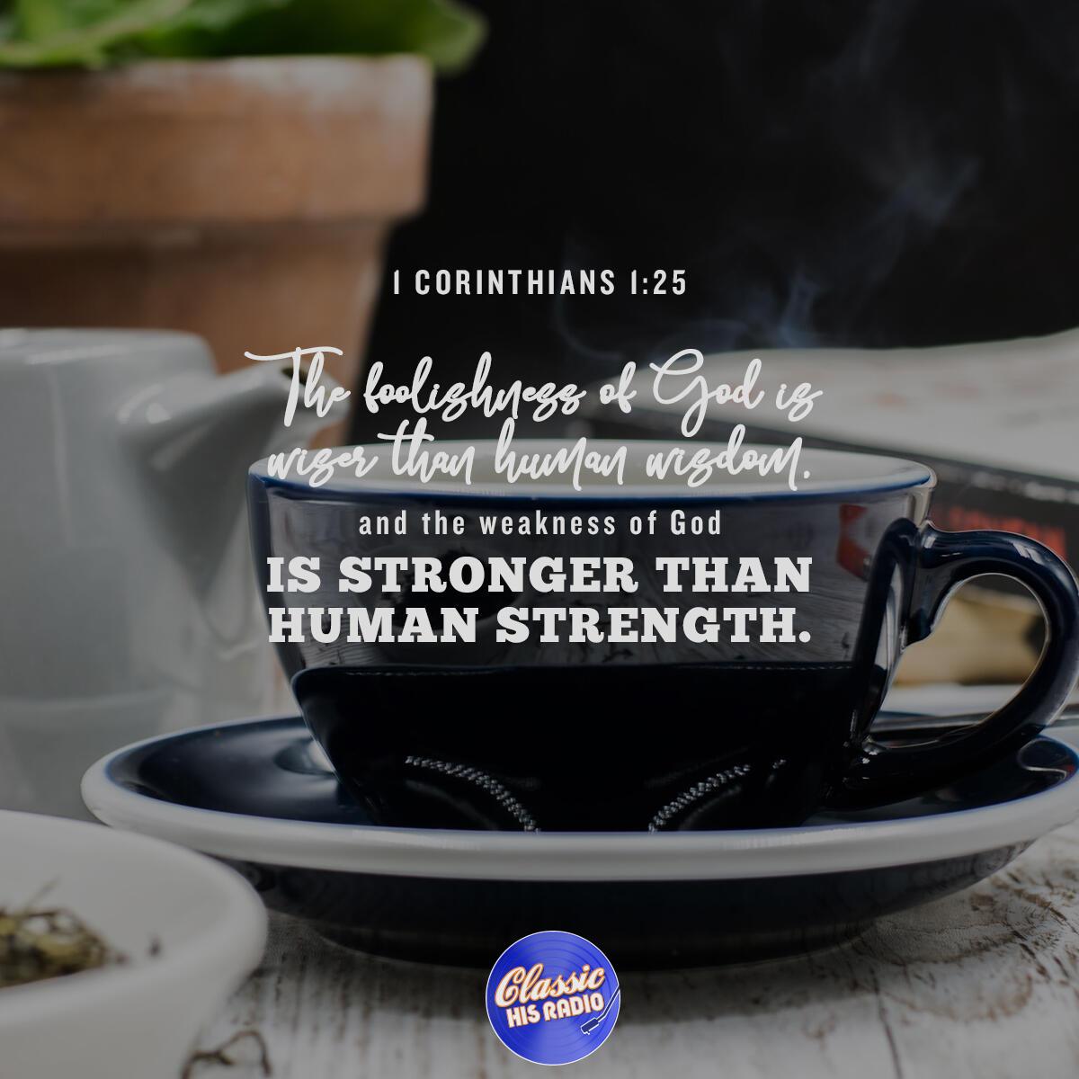 1 Corinthians 1:25 - Verse of the Day