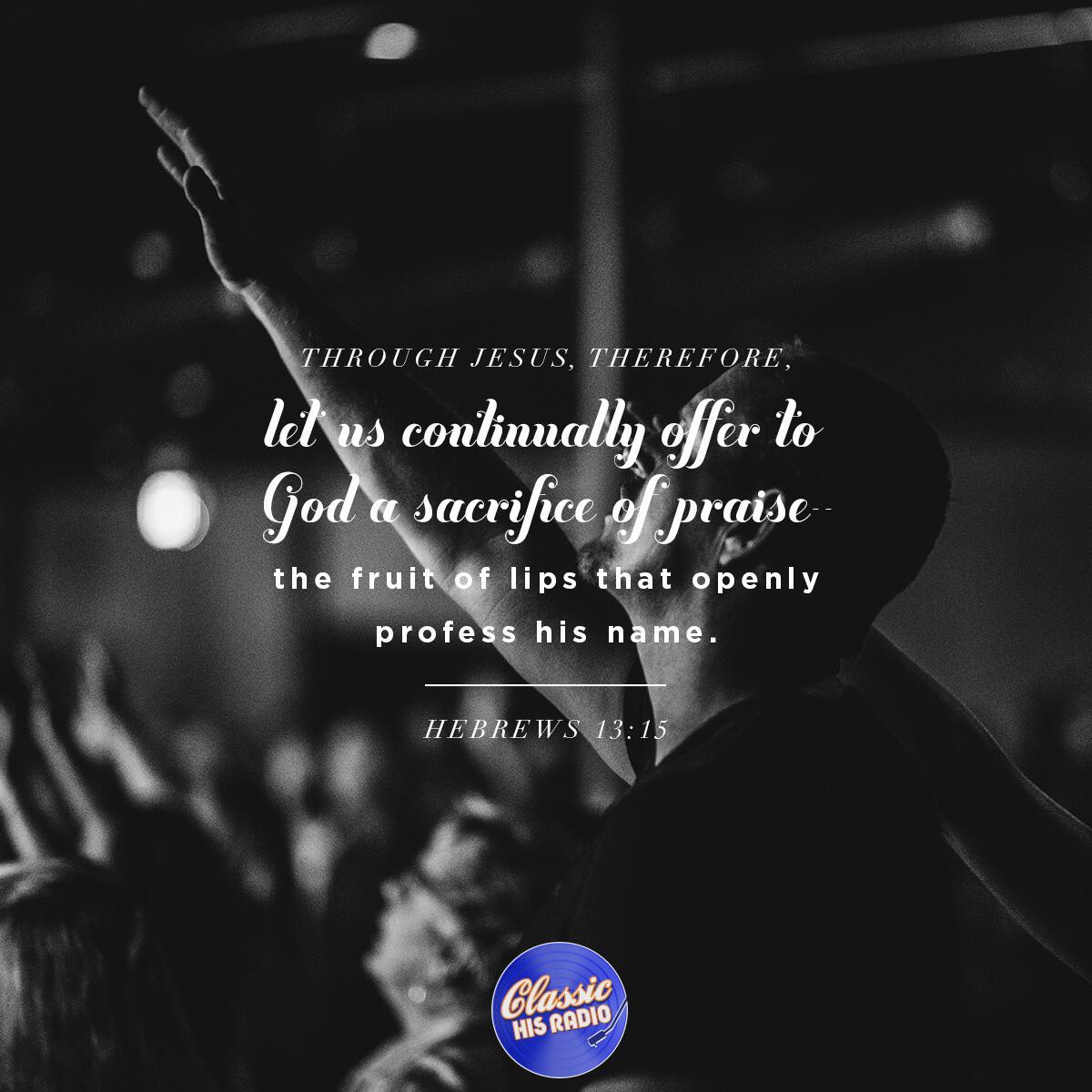 Hebrews 13:15 - Verse of the Day