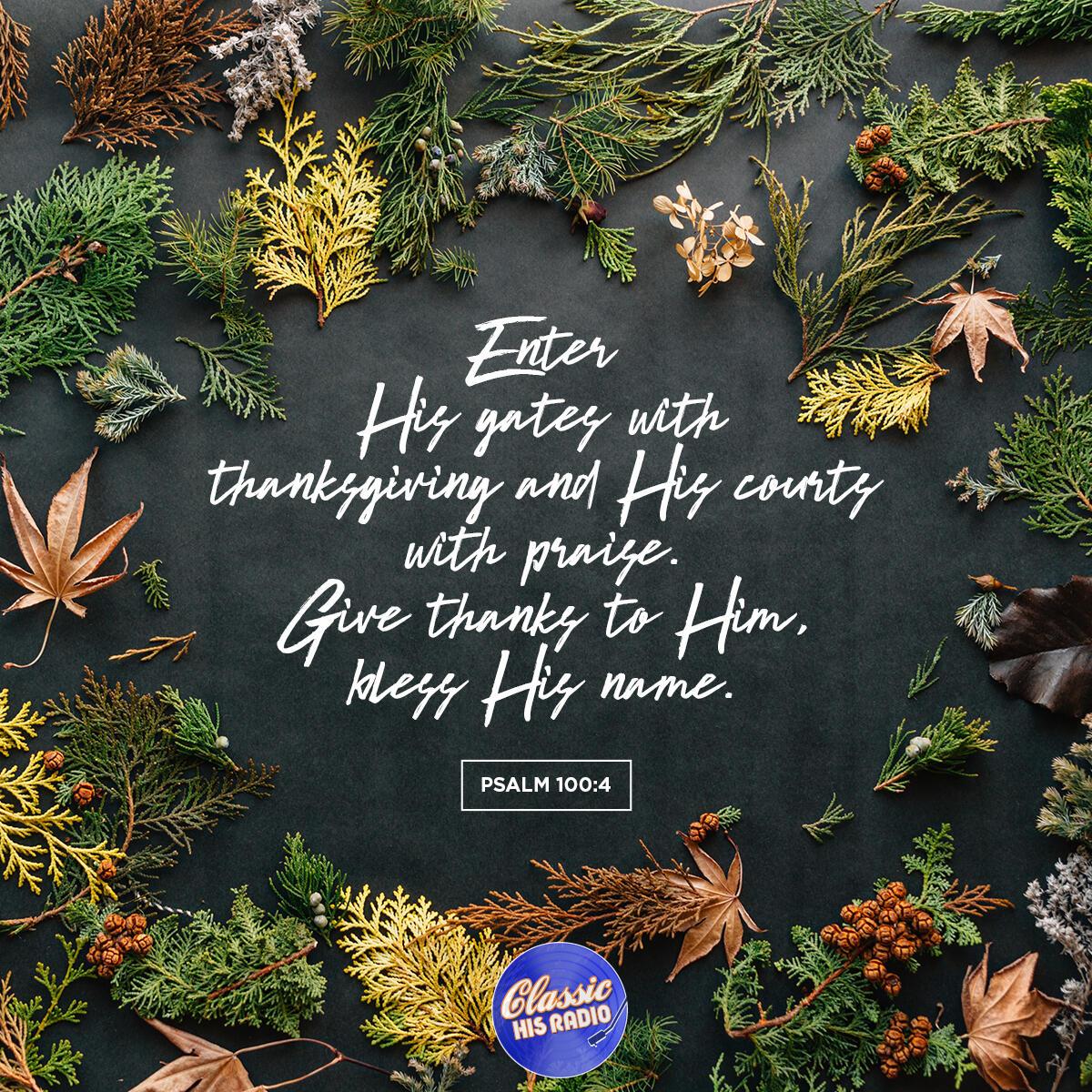 Psalm 100:4 - Verse of the Day