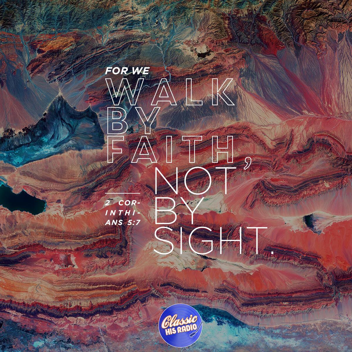 2 Corinthians 5:7 - Verse of the Day