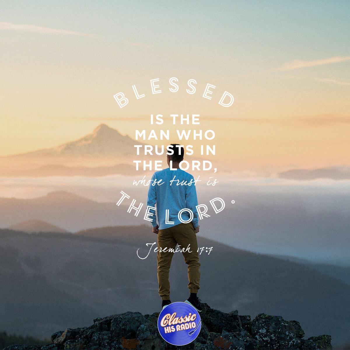 Jeremiah 17:7 - Verse of the Day
