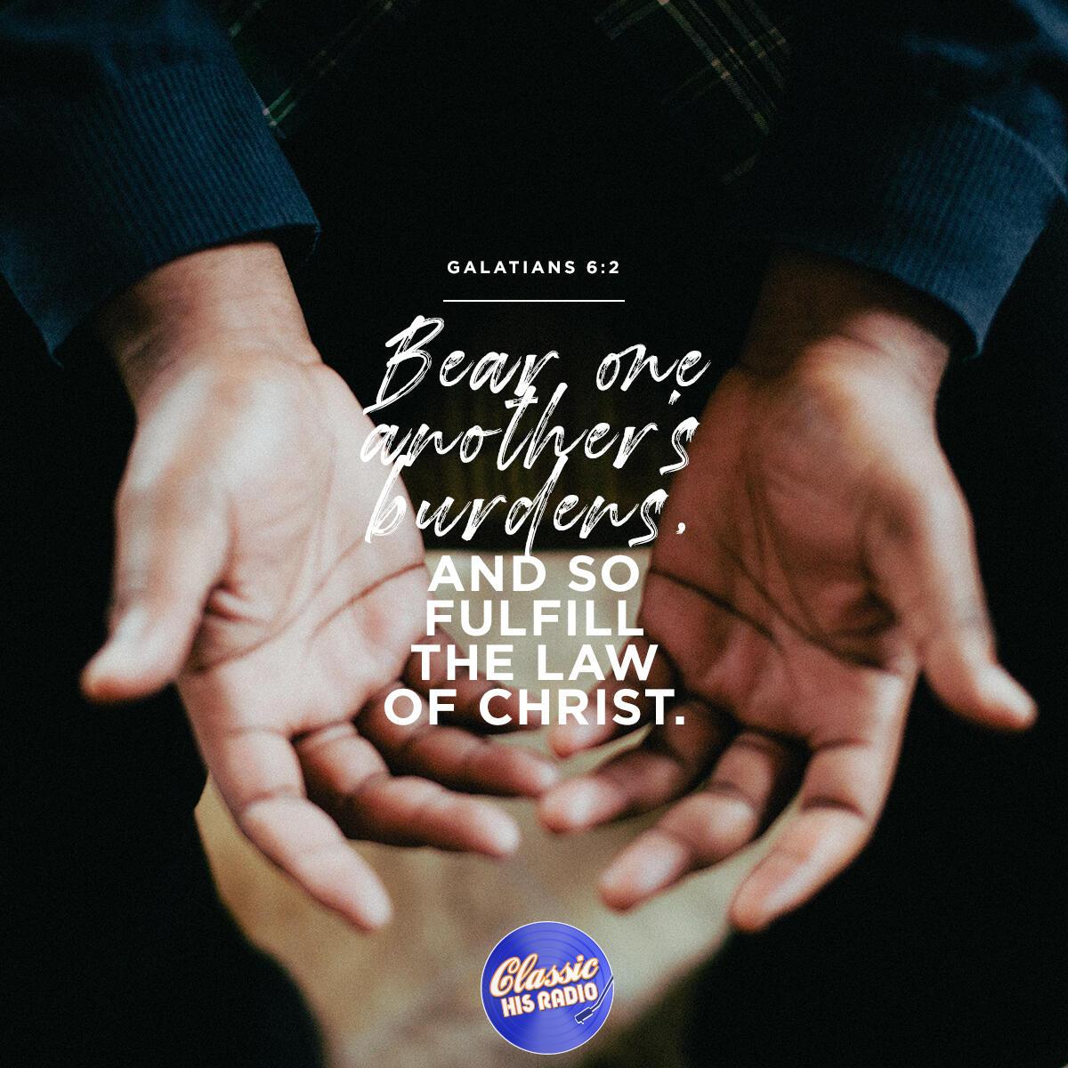 Galatians 6:2 - Verse of the Day