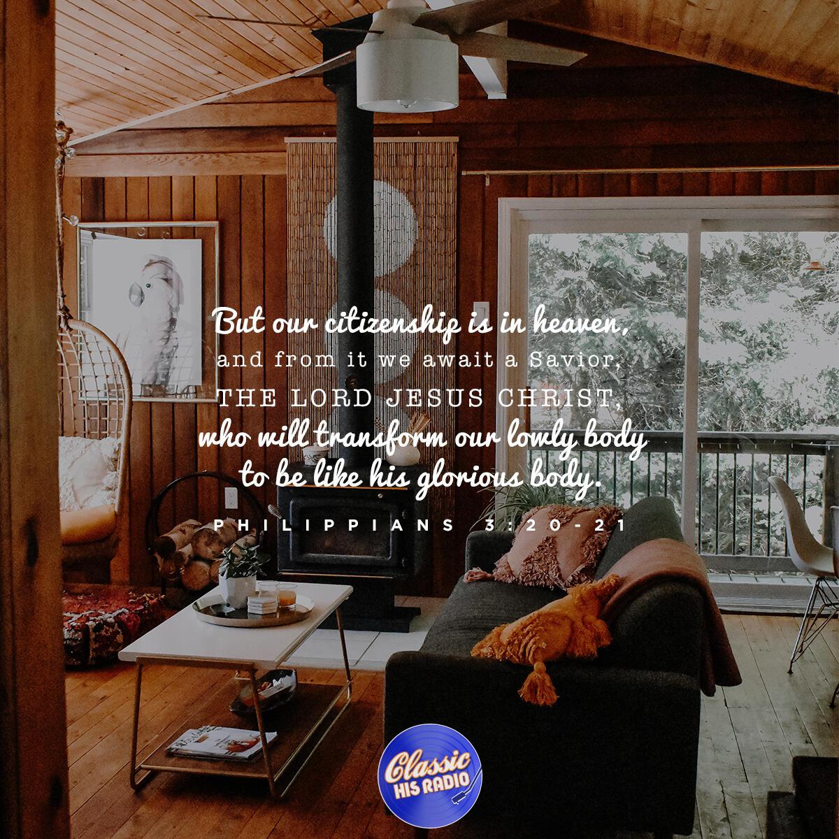 Philippians 3:20-21 - Verse of the Day