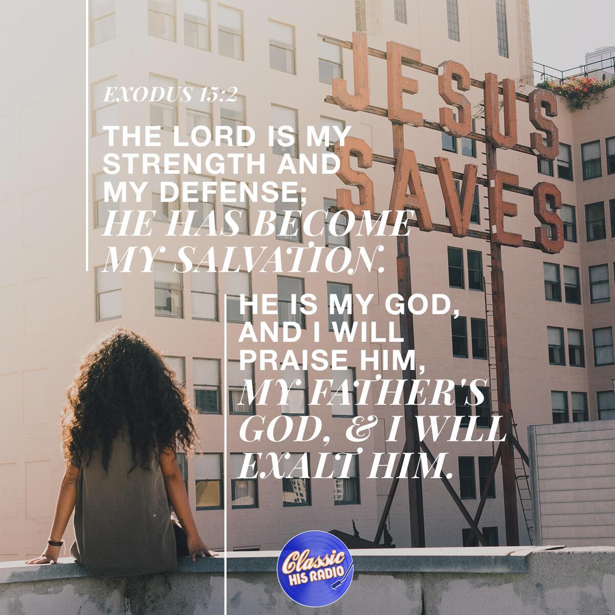 Exodus 15:2 - Verse of the Day