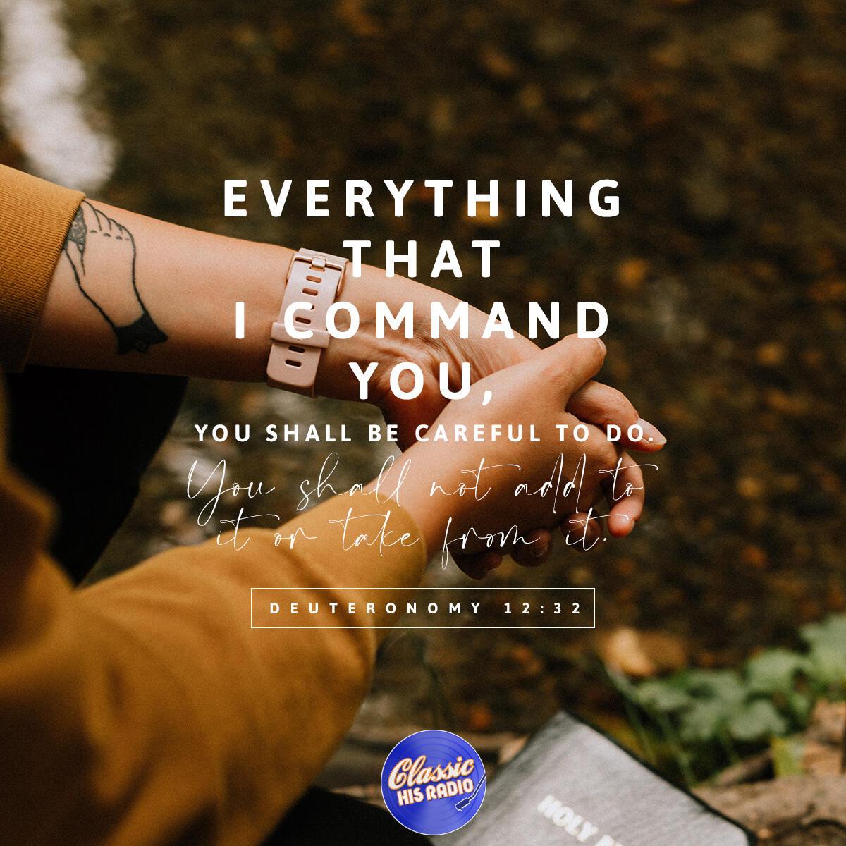 Deuteronomy 12:32 - Verse of the Day