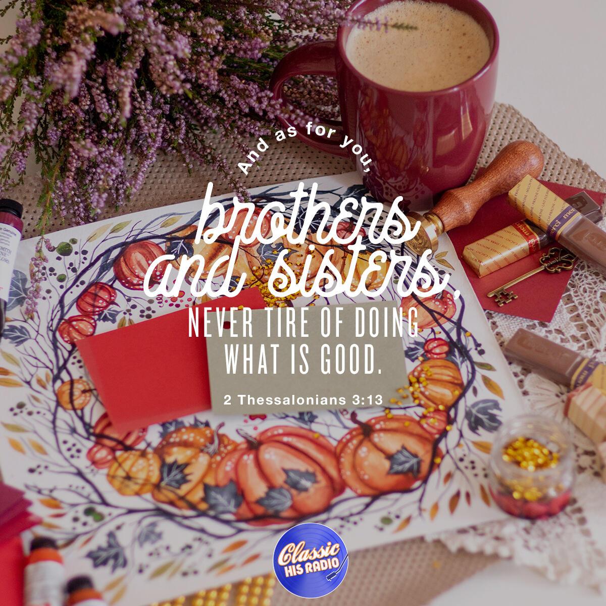 2 Thessalonians 3:13 - Verse of the Day