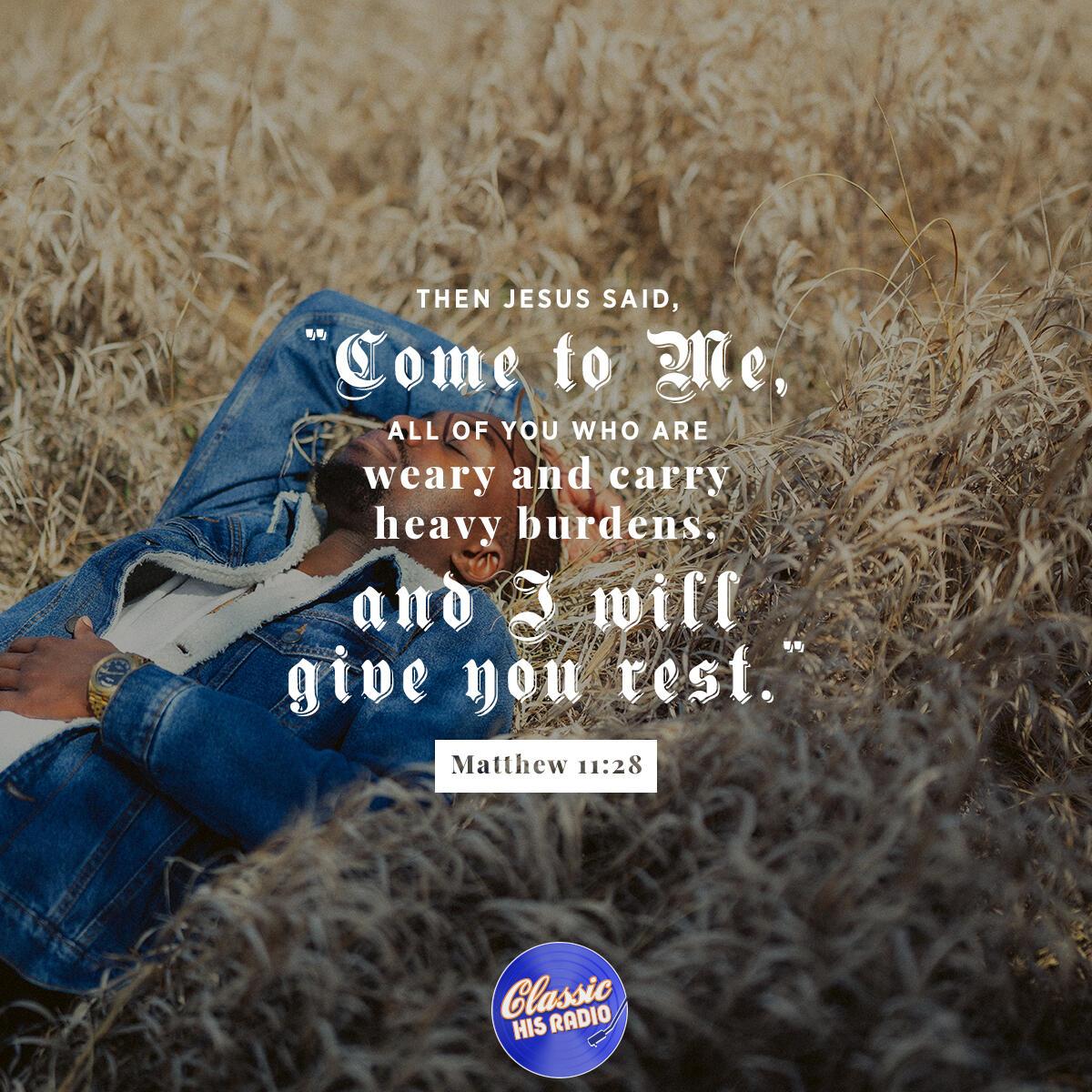 Matthew 11:28 - Verse of the Day