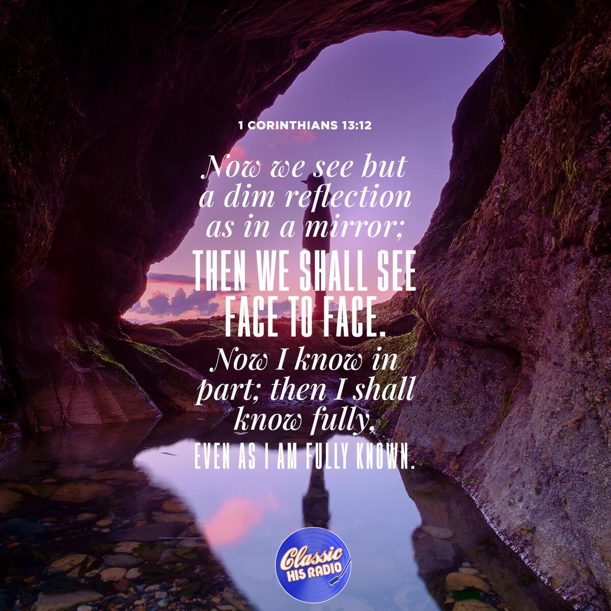 1 Corinthians 13:12 - Verse of the Day
