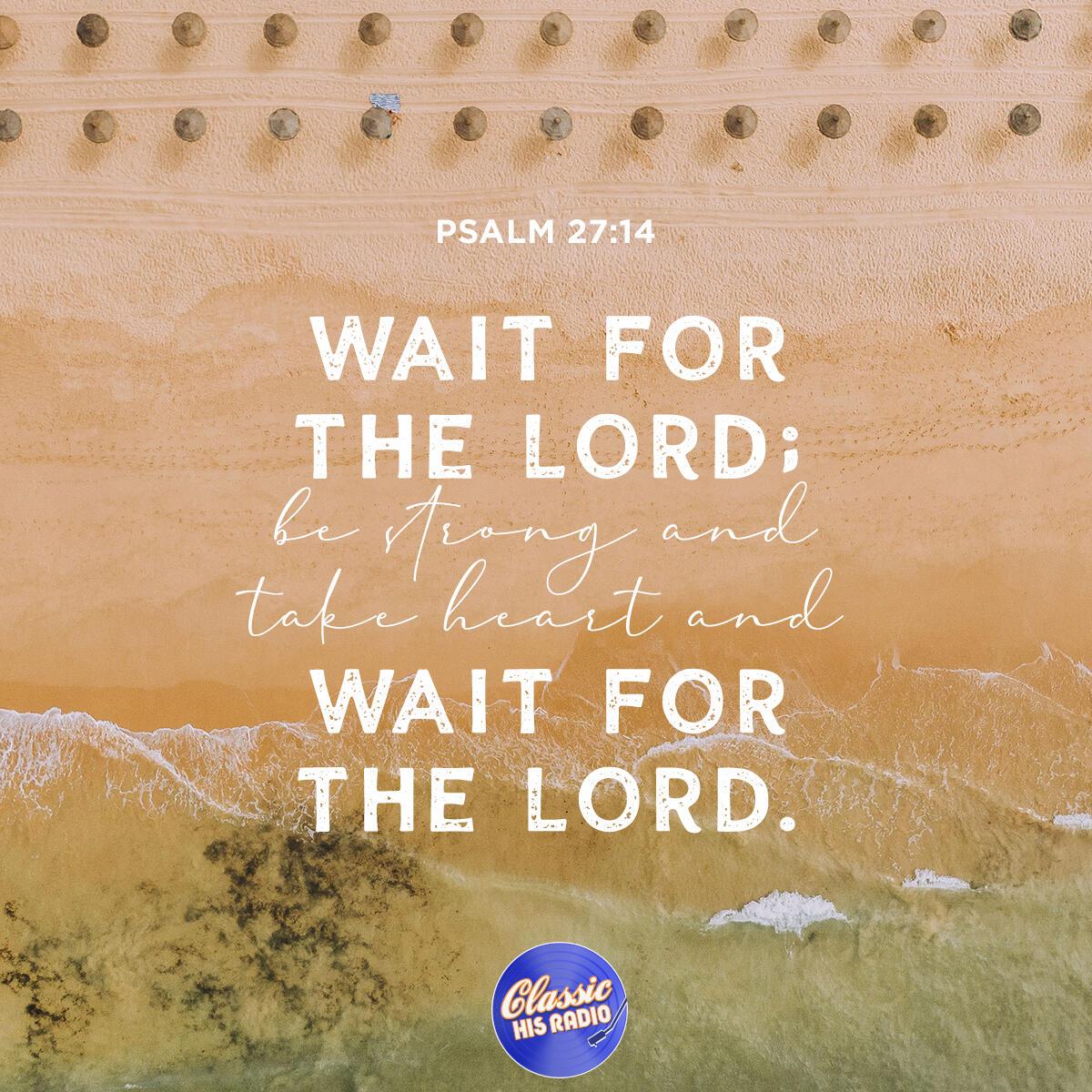 Psalm 27:14 - Verse of the Day