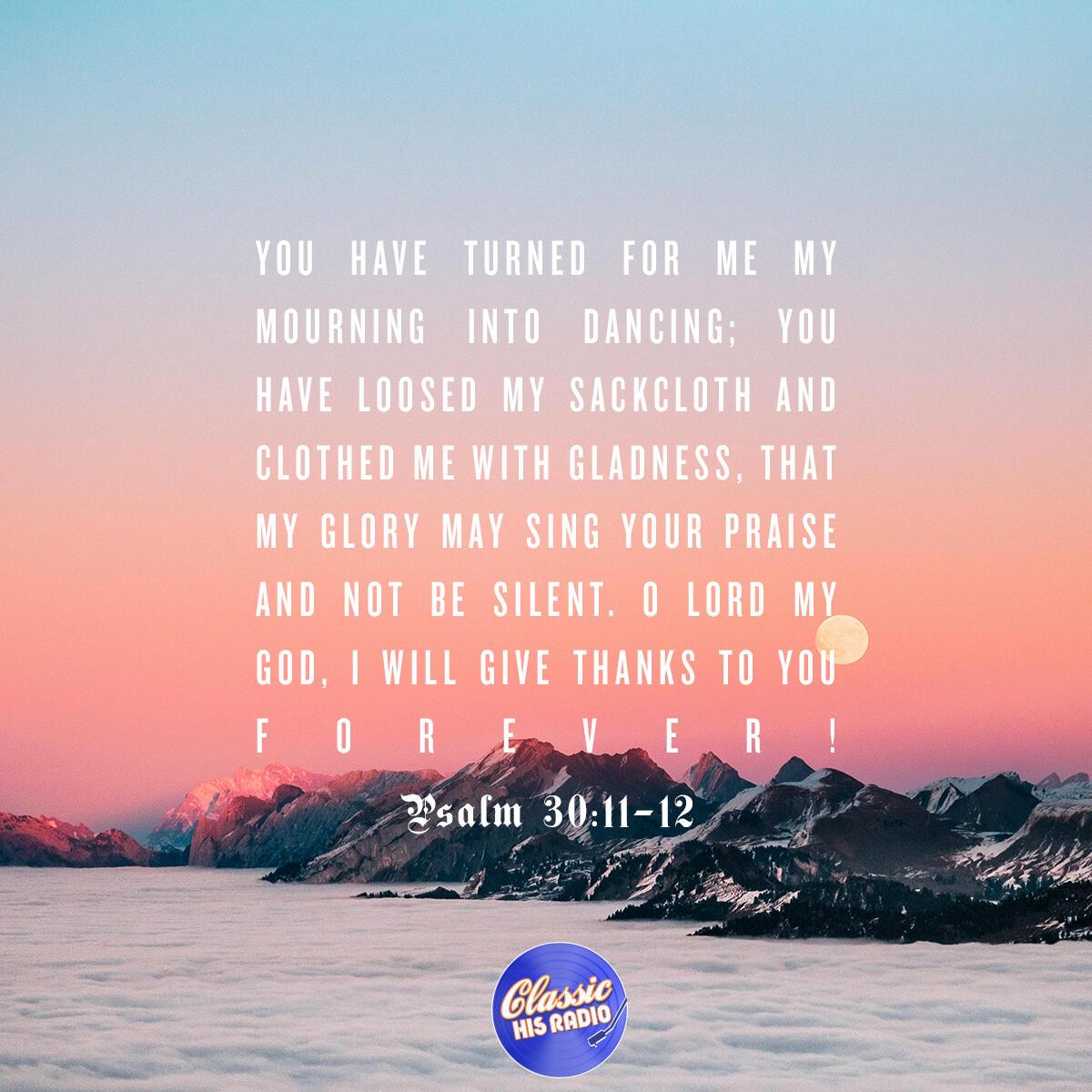 Psalm 30: 11-12 - Verse of the Day