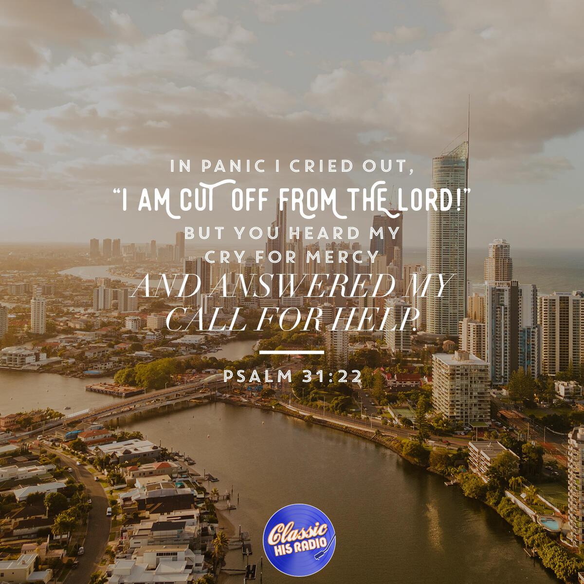 Psalm 31:22 - Verse of the Day