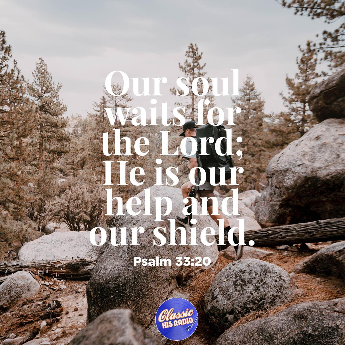 Psalm 33:20 - Verse of the Day