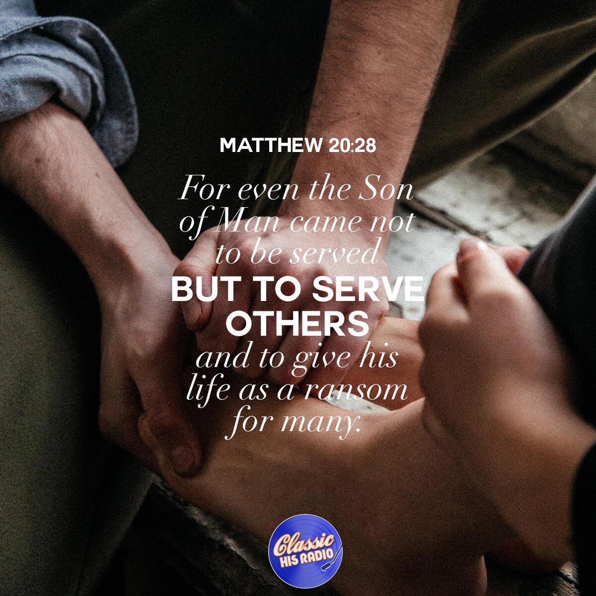 Matthew 20:28 - Verse of the Day