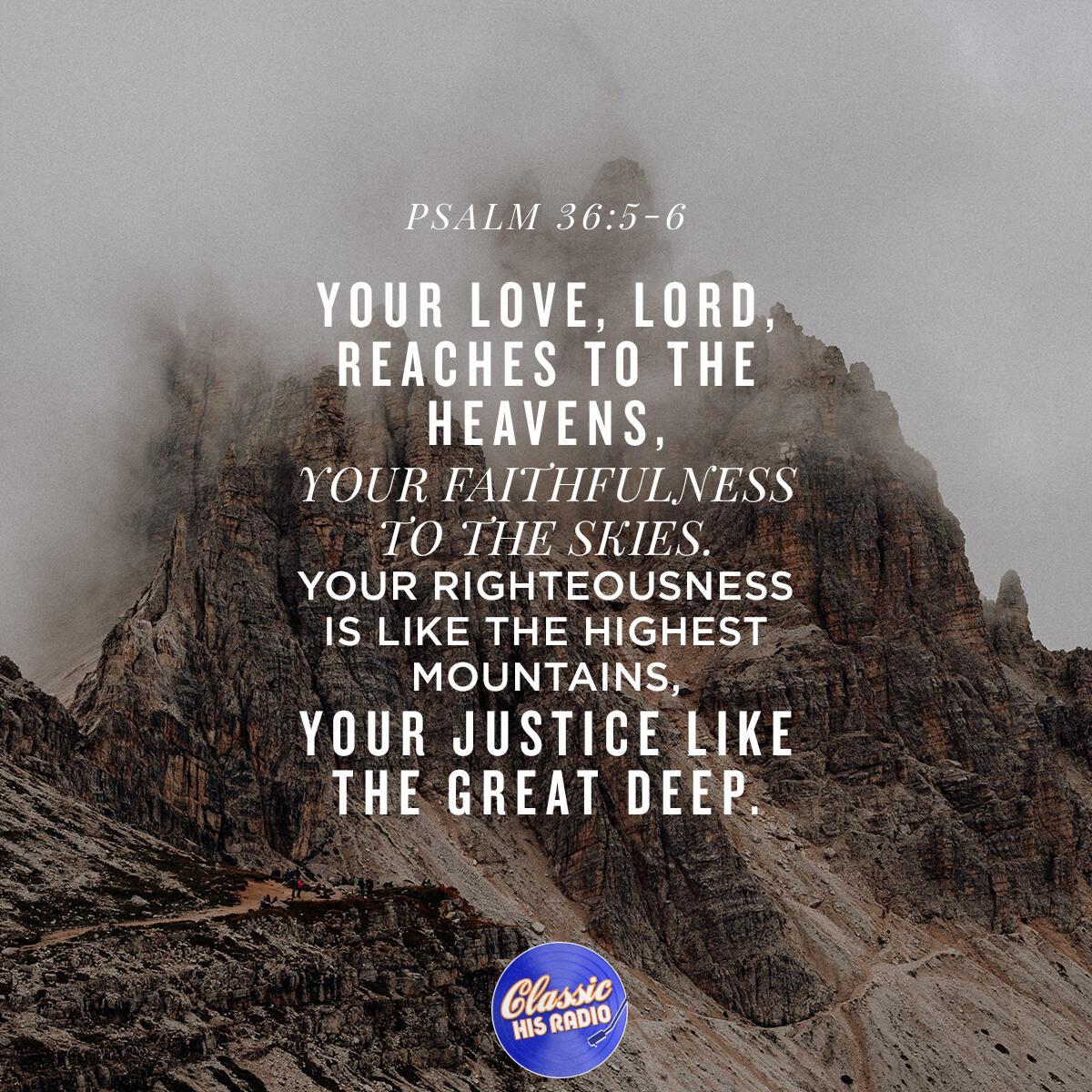 Psalm 36:5-6 - Verse of the Day