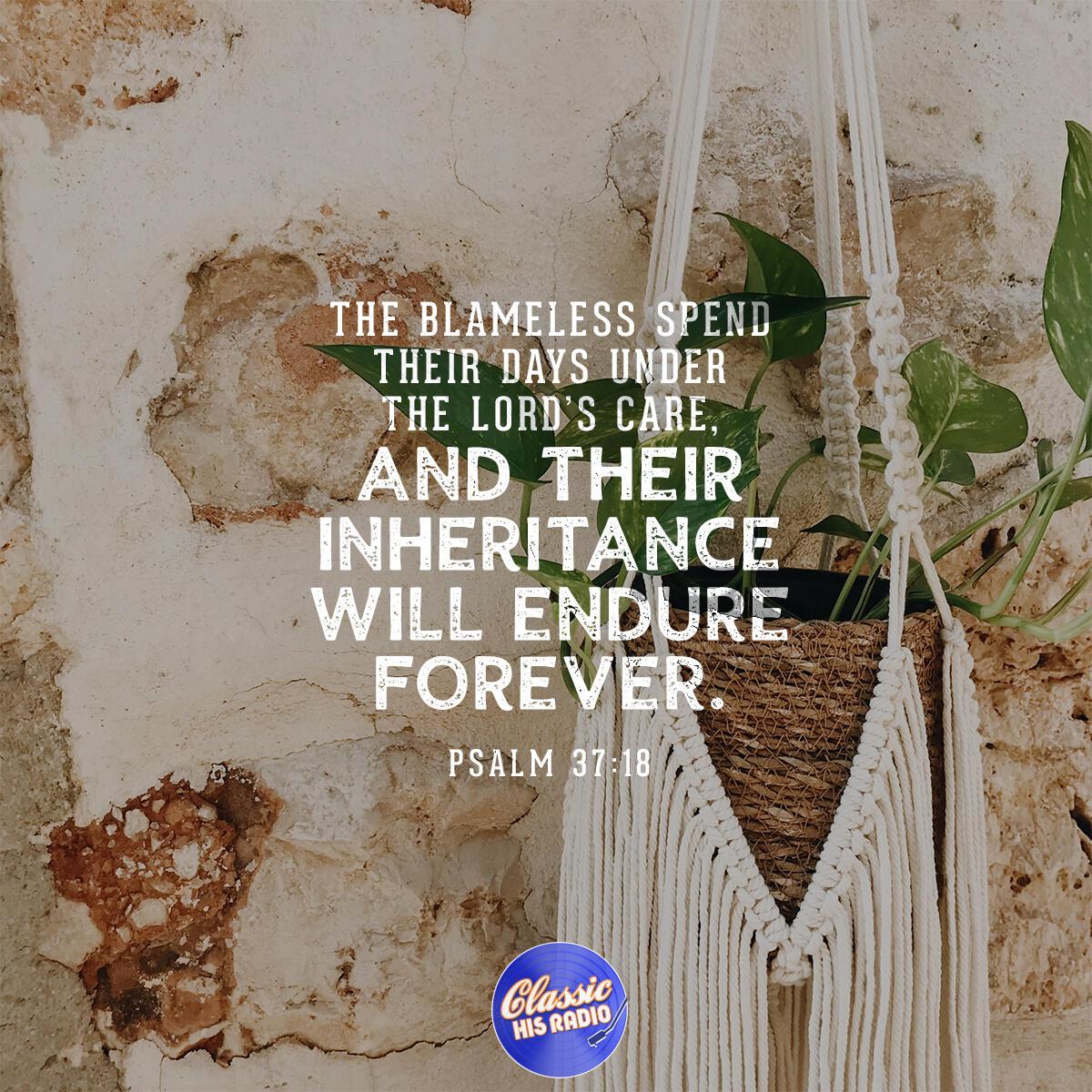 Psalm 37:18 - Verse of the Day