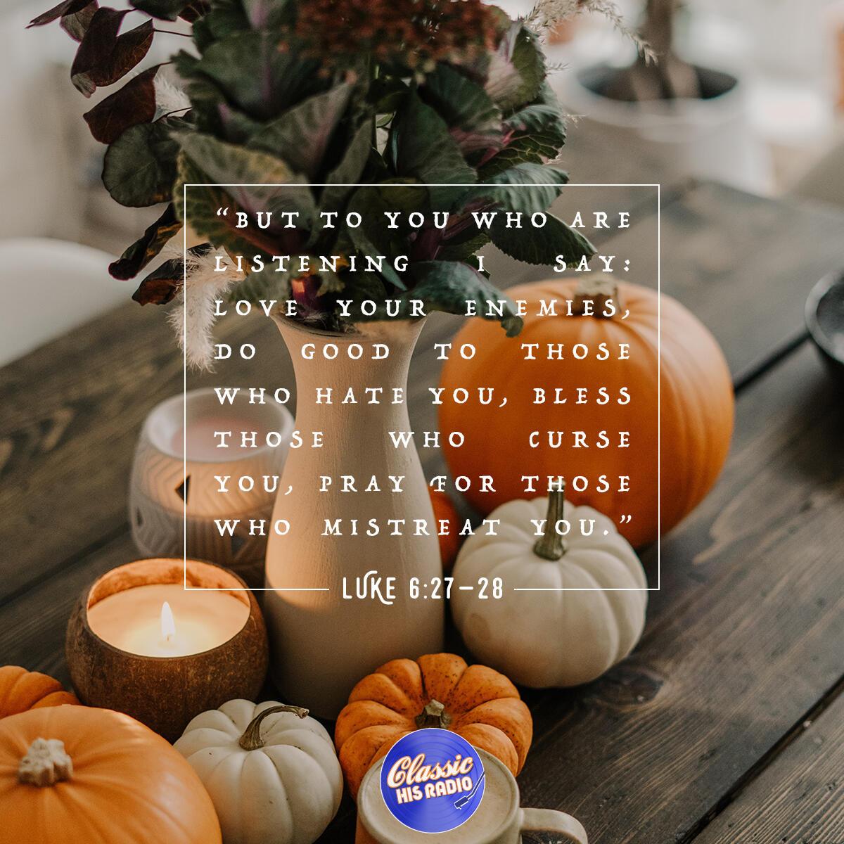 Luke 6:67-28 - Verse of the Day
