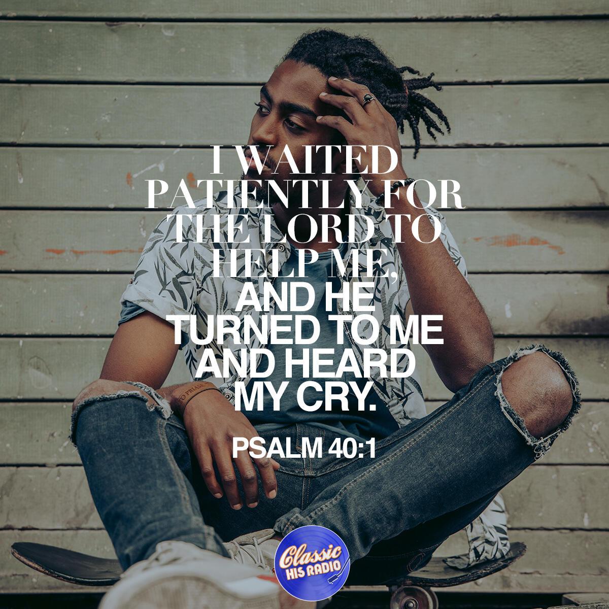 Psalm 40:1 - Verse of the Day