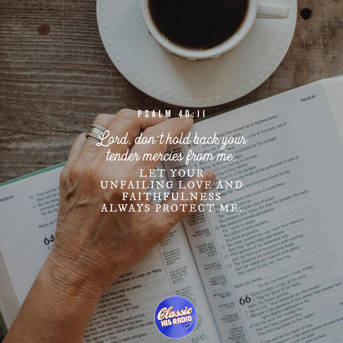 Psalm 40:11 - Verse of the Day