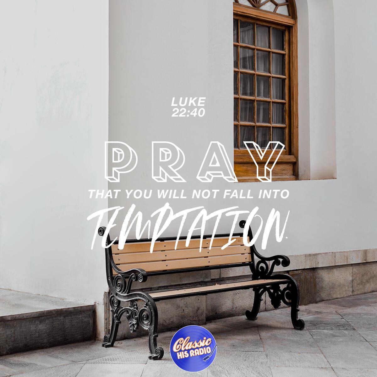 Luke 22:40 - Verse of the Day